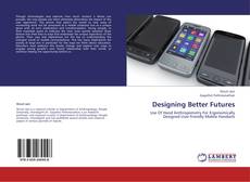 Capa do livro de Designing Better Futures 