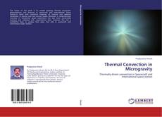 Couverture de Thermal Convection in Microgravity