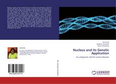 Capa do livro de Nucleus and its Genetic Application 