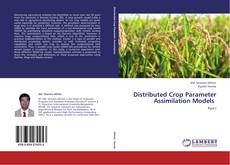 Buchcover von Distributed Crop Parameter Assimilation Models