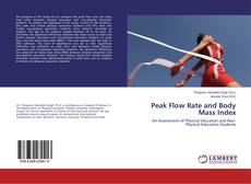 Peak Flow Rate and Body Mass Index的封面
