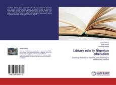 Capa do livro de Library role in Nigerian education 