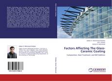 Factors Affecting The Glass-Ceramic Coating kitap kapağı