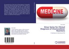 Capa do livro de Omar Series for Clinical Diagnosis of Chemocellular Reactions 