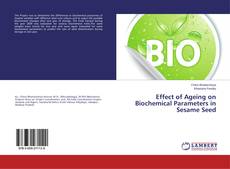Couverture de Effect of Ageing on Biochemical Parameters in Sesame Seed