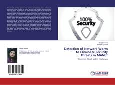 Portada del libro de Detection of Network Worm to Eliminate Security Threats in MANET