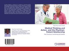 Buchcover von Medical Thinking and Action, and the Physician-Patient Relationship