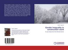 Gender Inequality in construction work kitap kapağı