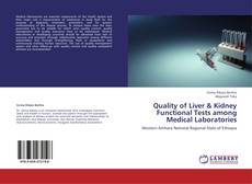 Buchcover von Quality of Liver & Kidney Functional Tests among Medical Laboratories