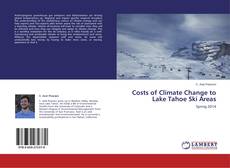 Couverture de Costs of Climate Change to Lake Tahoe Ski Areas