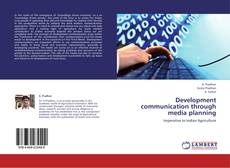 Bookcover of Development communication through media planning