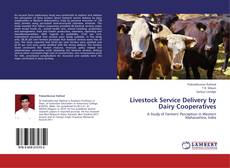Livestock Service Delivery by Dairy Cooperatives kitap kapağı