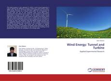 Wind Energy: Tunnel and Turbine kitap kapağı