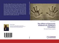 The Effect of Domestic Violence on Children's    Education kitap kapağı