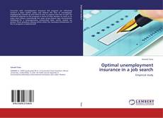 Bookcover of Optimal unemployment insurance in a job search