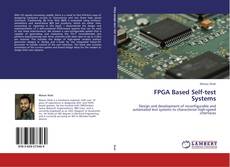 Bookcover of FPGA Based Self-test Systems