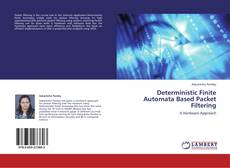 Buchcover von Deterministic Finite Automata Based Packet Filtering