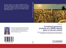 Buchcover von Functional genomics analyses of a DREB-related gene in durum wheat
