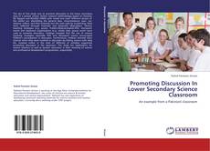 Buchcover von Promoting Discussion In Lower Secondary Science Classroom