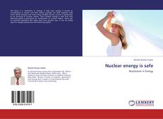 Portada del libro de Nuclear energy is safe