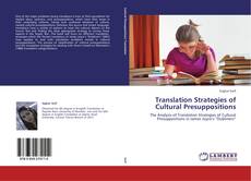 Обложка Translation Strategies of Cultural Presuppositions