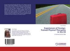 Experiences of Foreign-Trained Physical Therapists in the US的封面