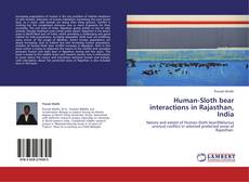 Buchcover von Human-Sloth bear interactions in Rajasthan, India