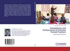 Capa do livro de Competency and Performance of Inservice Trained Teachers 