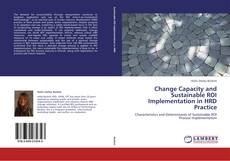 Portada del libro de Change Capacity and Sustainable ROI Implementation in HRD Practice