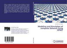 Buchcover von Modeling and Simulation of computer Network Using OPNET