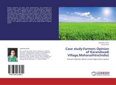 Case study:Farmers Opinion of Karandwadi Village,Maharashtra(India) kitap kapağı