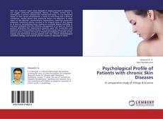 Bookcover of Psychological Profile of Patients with chronic Skin Diseases