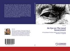An Eye on The Local Government kitap kapağı