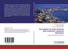 Perception of price fairness and customer response behaviors kitap kapağı
