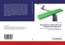 Capa do livro de The Winner-Takes-All or A Proportional System? 