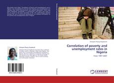 Capa do livro de Correlation of poverty and unemployment rates in Nigeria 