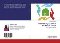 Buchcover von School Bullying and its effects on Victims