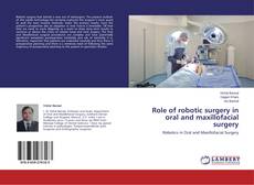 Couverture de Role of robotic surgery in oral and maxillofacial surgery