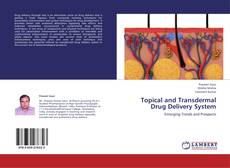 Bookcover of Topical and Transdermal Drug Delivery System