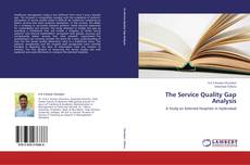Bookcover of The Service Quality Gap Analysis