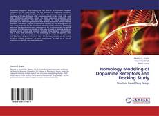 Couverture de Homology Modeling of Dopamine Receptors and Docking Study