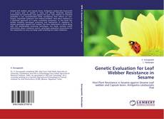 Genetic Evaluation for Leaf Webber Resistance in Sesame kitap kapağı