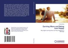 Buchcover von Earning More and Being Less Happy