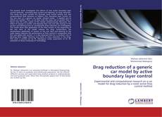 Couverture de Drag reduction of a generic car model by active boundary layer control