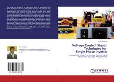 Couverture de Voltage Control Signal       Techniques for   Single Phase Inverter