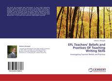 Buchcover von EFL Teachers’ Beliefs and Practices OF Teaching Writing Skills