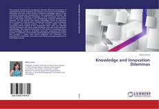 Couverture de Knowledge and Innovation Dilemmas