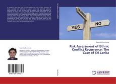 Capa do livro de Risk Assessment of Ethnic Conflict Recurrence: The Case of Sri Lanka 
