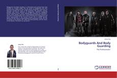 Capa do livro de Bodyguards And Body Guarding 