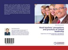 Portada del libro de Head teachers’ perceptions and practices of school leadership